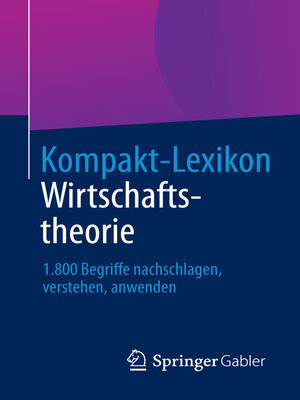 cover image of Kompakt-Lexikon Wirtschaftstheorie